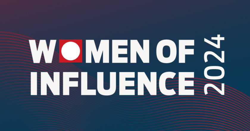 Announcing the 2024 Women of Influence!